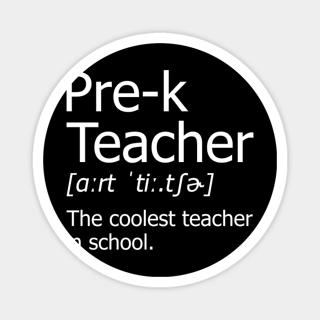 Funny pre k Teacher Meaning T-Shirt Awesome Definition Classic Magnet by hardyhtud